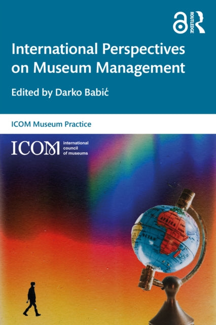 International Perspectives On Museum Ma