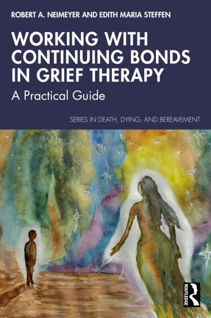 Working With Continuing Bonds In Grief