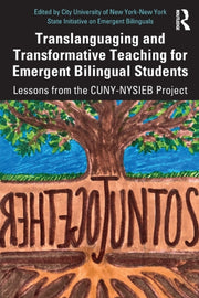 Translanguaging & Transformative Teachin