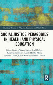 Social Justice Pedagogies In Health & Ph