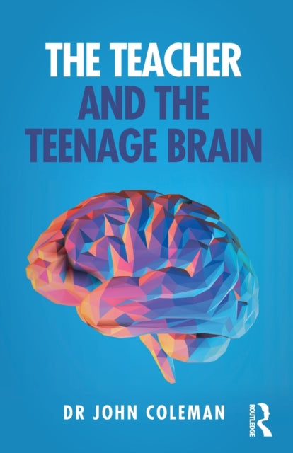 Teacher & The Teen Brain