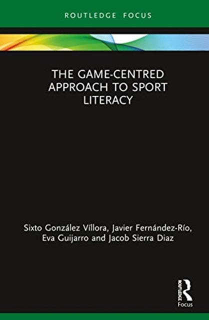 Gamecentred Approach To Sport Literacy