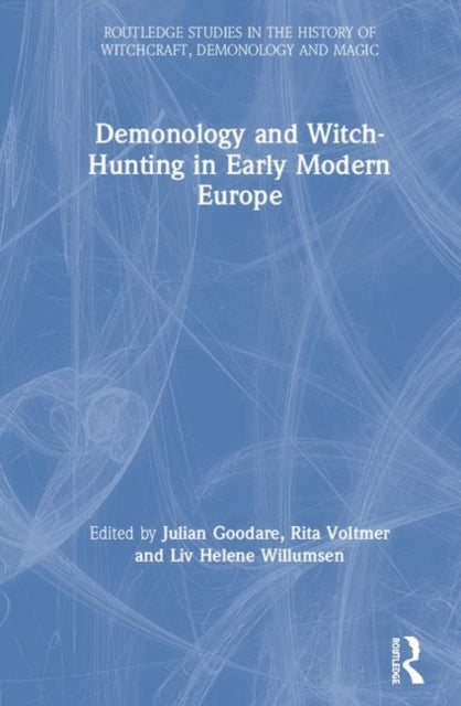 Demonology And Witch-hunting In Early Mo