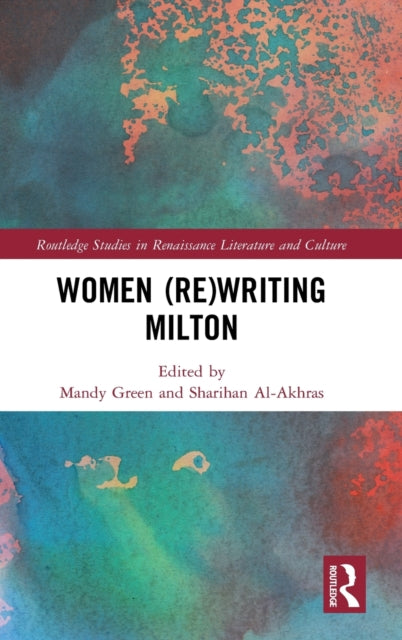 Women (re)writing Milton