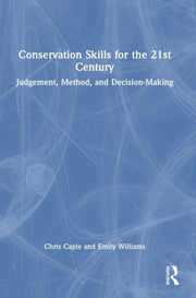 Conservation Skills For The 21st Century