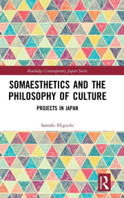 Somaesthetics & The Philosophy Of Cultur