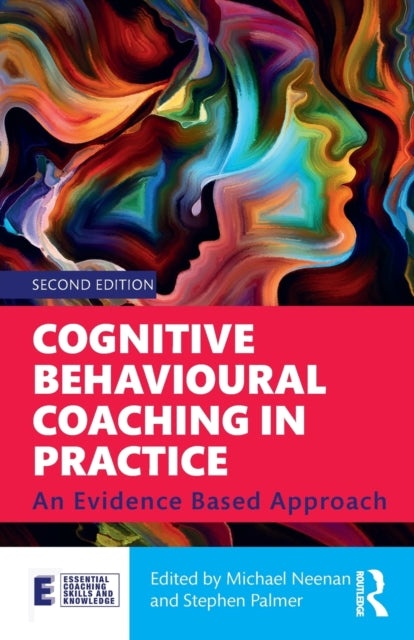 Cognitive Behavioural Coaching In Practi