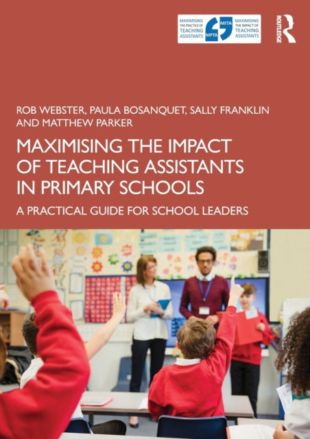 Maximising The Impact Of Teaching Assist