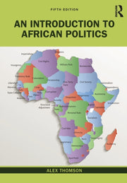 Introduction To African Politics By Thomson, Alex