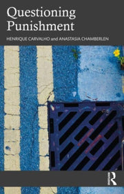 Questioning Punishment By Carvalho, Henrique