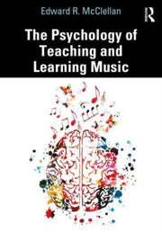 Psychology Of Teaching & Learning Music