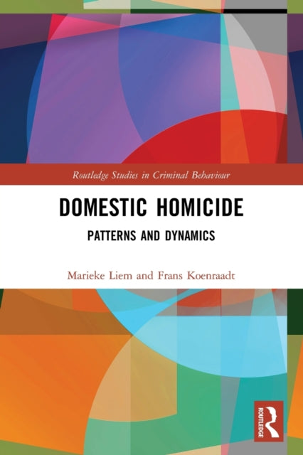 Domestic Homicide: Patterns And Dynamics
