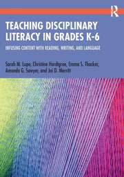 Teaching Disciplinary Literacy In Grades