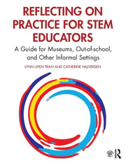 Reflecting On Practice For Stem Educator
