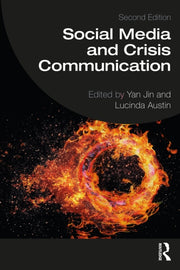 Social Media And Crisis Comm 2e By Social Media And Crisis Comm 2e