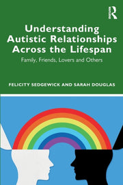 Understanding Autistic Relationships Acr