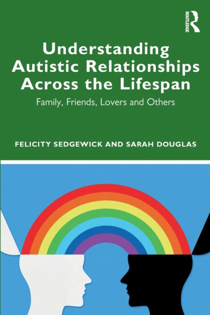 Understanding Autistic Relationships Acr