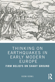 Thinking On Earthquakes In Early Modern