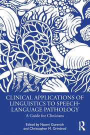 Clinical Applications Of Linguistics To