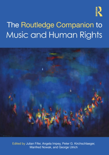 Routledge Companion To Music & Human Rig By Fifer, Julian