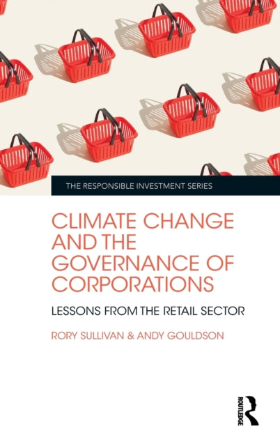 Climate Change & The Governance Of Corpo By Sullivan Rory