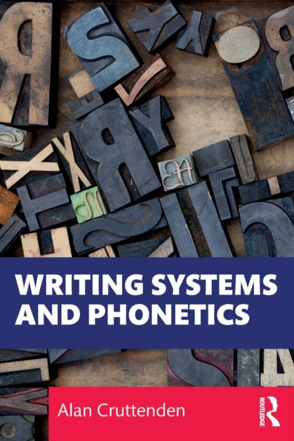 Writing Systems & Phonetics