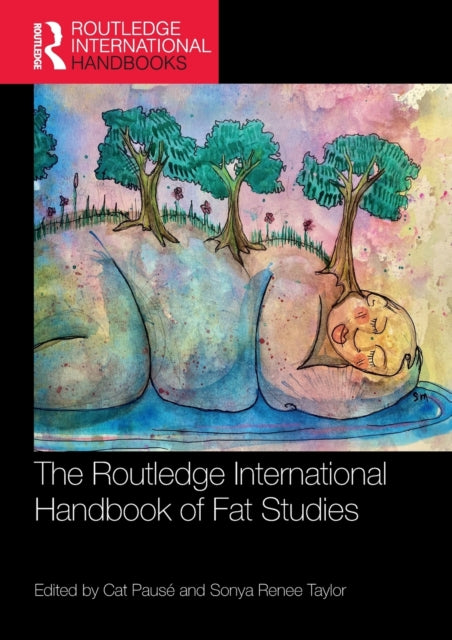 Routledge International Handbook Of Fat By Paus , Cat