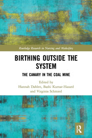 Birthing Outside The System