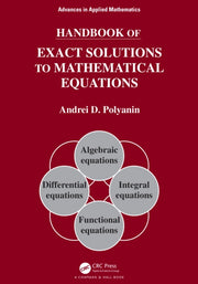 Handbook Of Exact Solutions To Mathemat