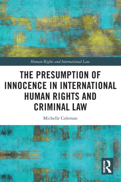 Presumption Of Innocence In Internationa