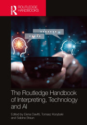 Routledge Handbook Of Interpreting Tec
