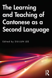 Learning & Teaching Of Cantonese As A Se