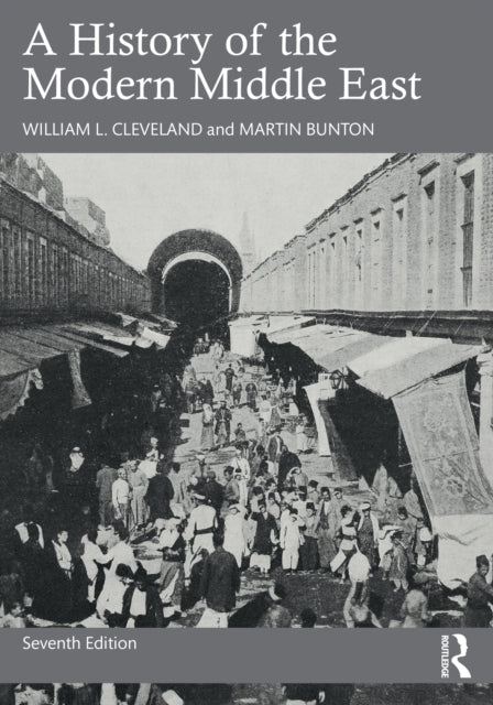 History Of The Modern Middle East By Cleveland  William L