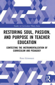Restoring Soul Passion & Purpose In Teac