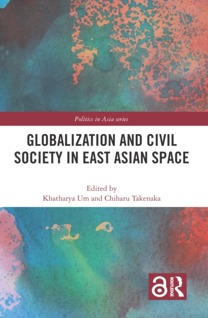 Globalization And Civil Society In East