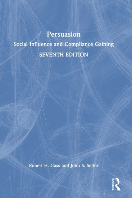 Persuasion 7e - Gass Seiter