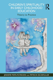 Childrens Spirituality In Early Childhoo
