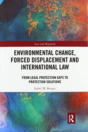 Environmental Change Forced Displacement