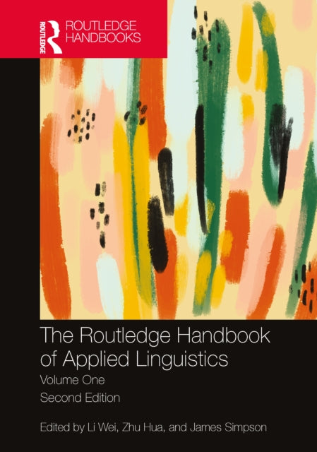 Routledge Handbook Of Applied Linguisti By Wei  Li