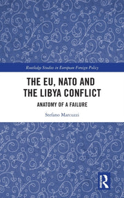 Eu Nato And The Libya Conflict