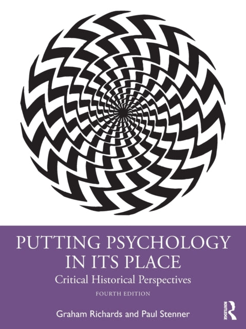 Putting Psychology In Its Place 4e