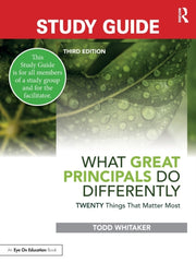 Study Guide What Great Principals Do Dif