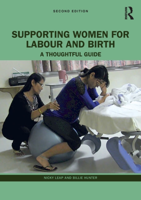 Supporting Women For Labour & Birth