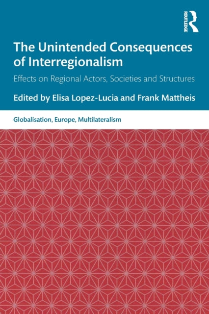 Unintended Consequences Of Interregional