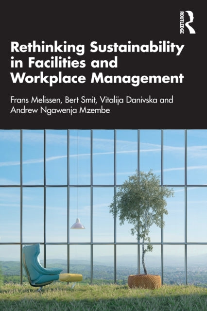 Rethinking Sustainability In Facilities