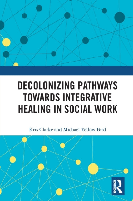 Decolonizing Pathways Towards Integrativ