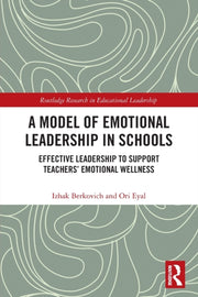 Model Of Emotional Leadership In Schools