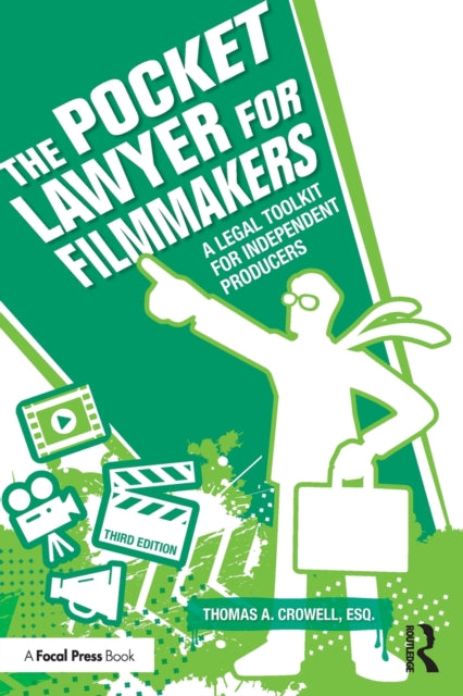The Pocket Lawyer For Filmmakers 3e