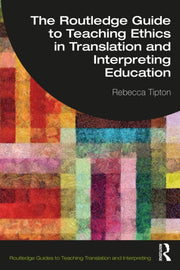 Routledge Guide To Teaching Ethics In Tr