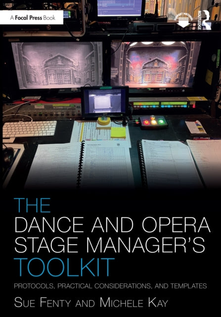 Dance And Opera Stage Managers Toolkit